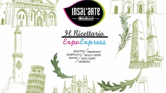 Il nuovo ricettario Insal’arte, tutte le ricette delle tappe italiane di Expoexpress 